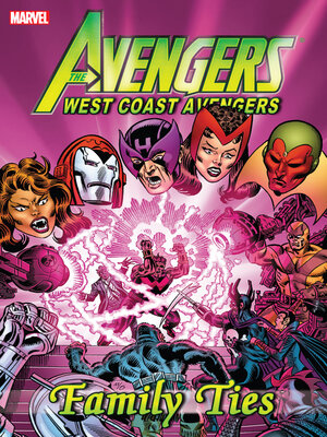 cover image of Avengers: West Coast Avengers: Family Ties